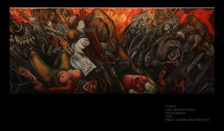 Catársis
José Clemente Orozco
Pintura al fresco
1934
Palacio de Bellas Artes, México DF
 