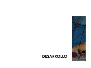 DESARROLLO 