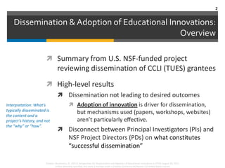 Dissemination & Adoption of Educational Innovations: Overview<br />Summary from U.S. NSF-funded project reviewing dissemin...