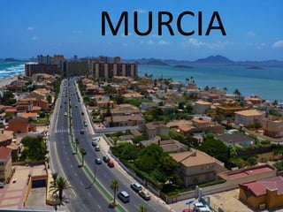 MURCIA
 