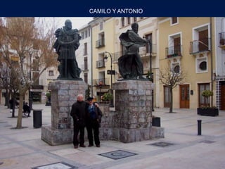 CAMILO Y ANTONIO
 