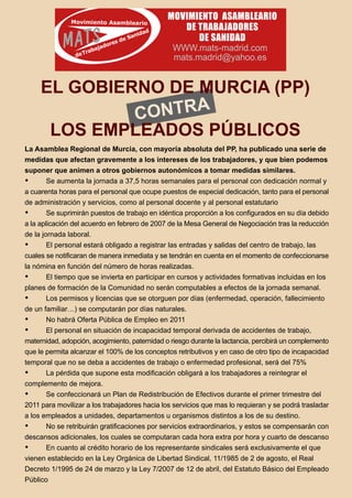 El gobierno de Murcia (PP) CONTRA los empleados públicos