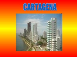 CARTAGENA 