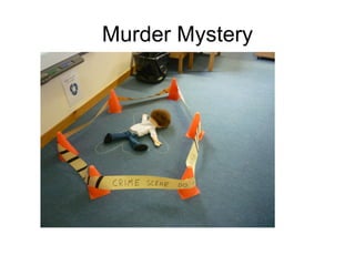 Murder Mystery
 