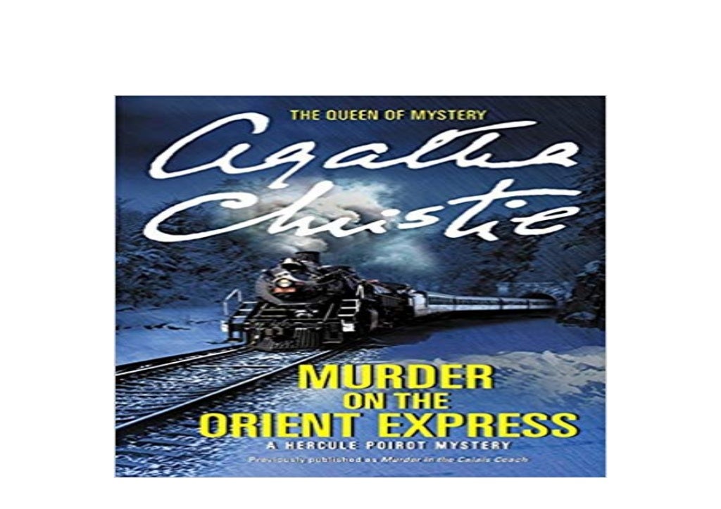 LIBRARY [O.N.L.I.N.E] Murder on the Orient Express A Hercule Poirot M…