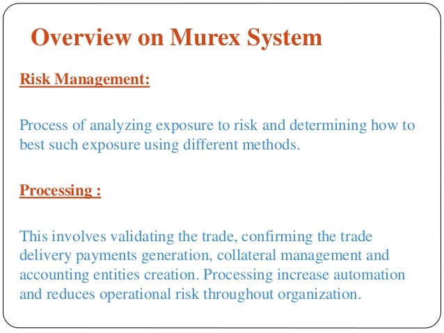 Murex wiki trading system