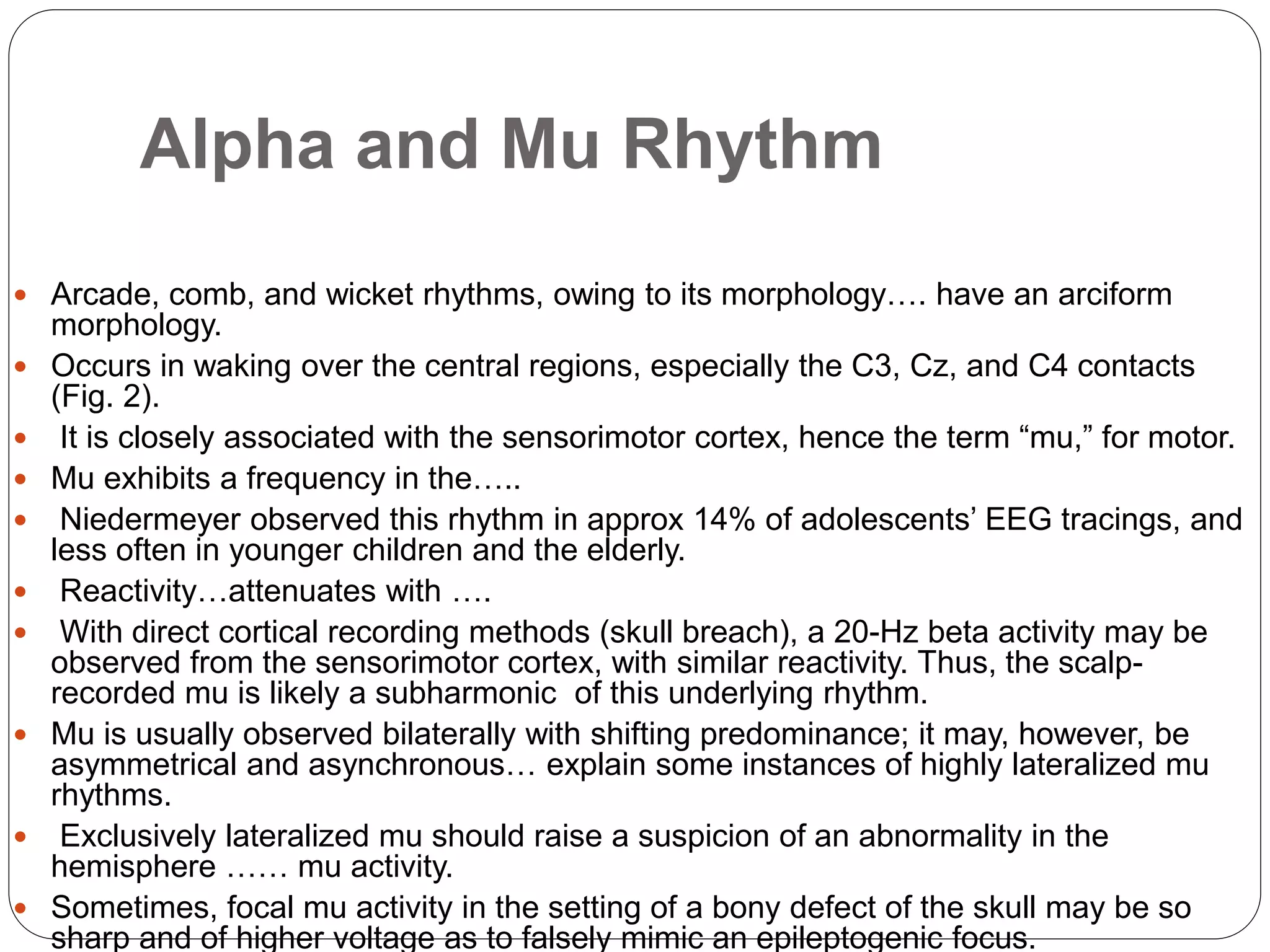 Mu Rythmn Eeg Examples Mu rhythm | PPTX