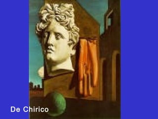 De Chirico
 