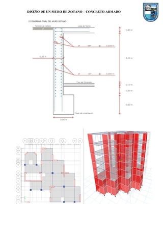 DISEÑO DE UN MURO DE ZOTANO – CONCRETO ARMADO
 