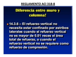 REGLAMENTO ACI 318-8
 