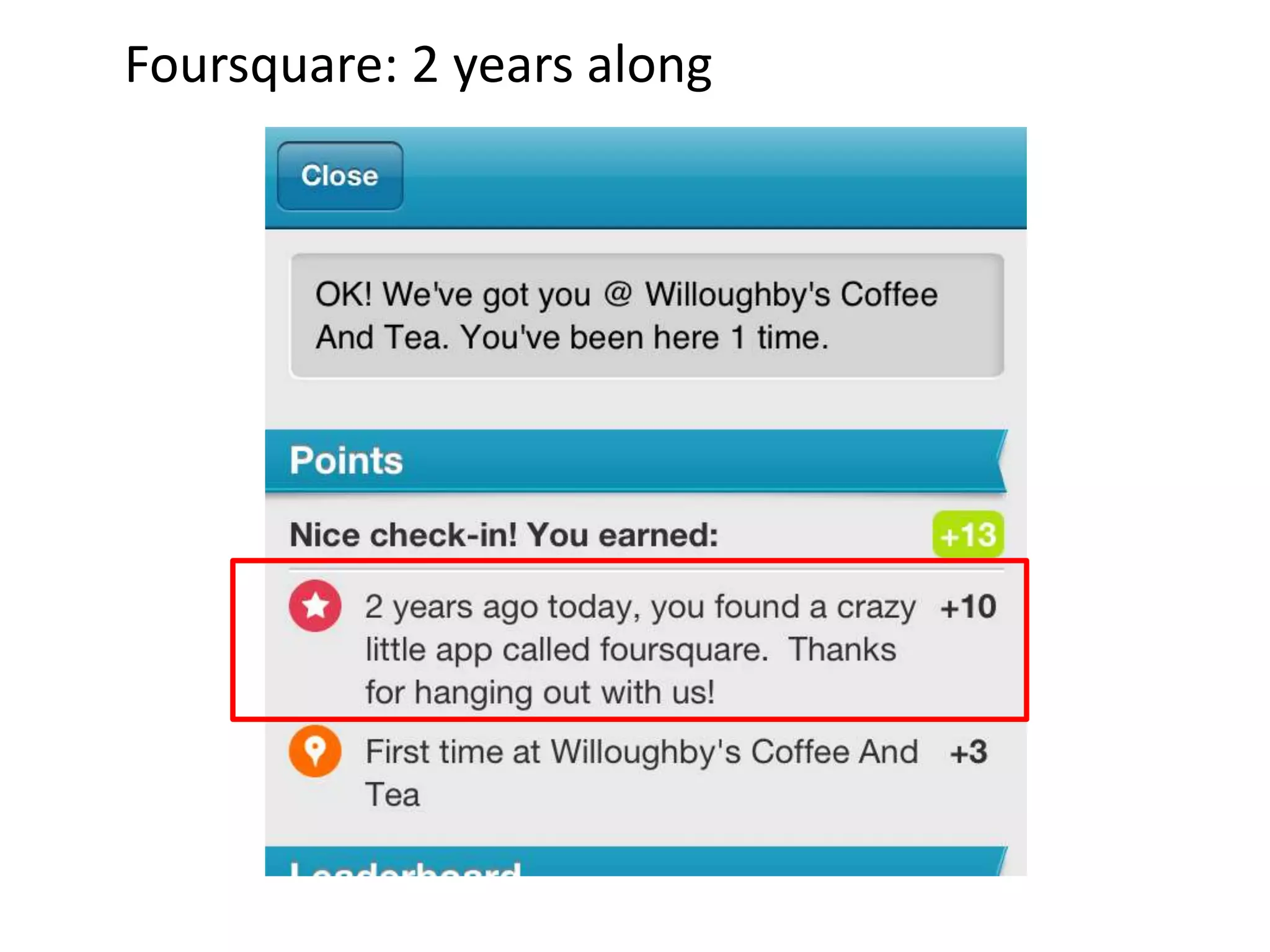 Foursquare: 2 years along
 