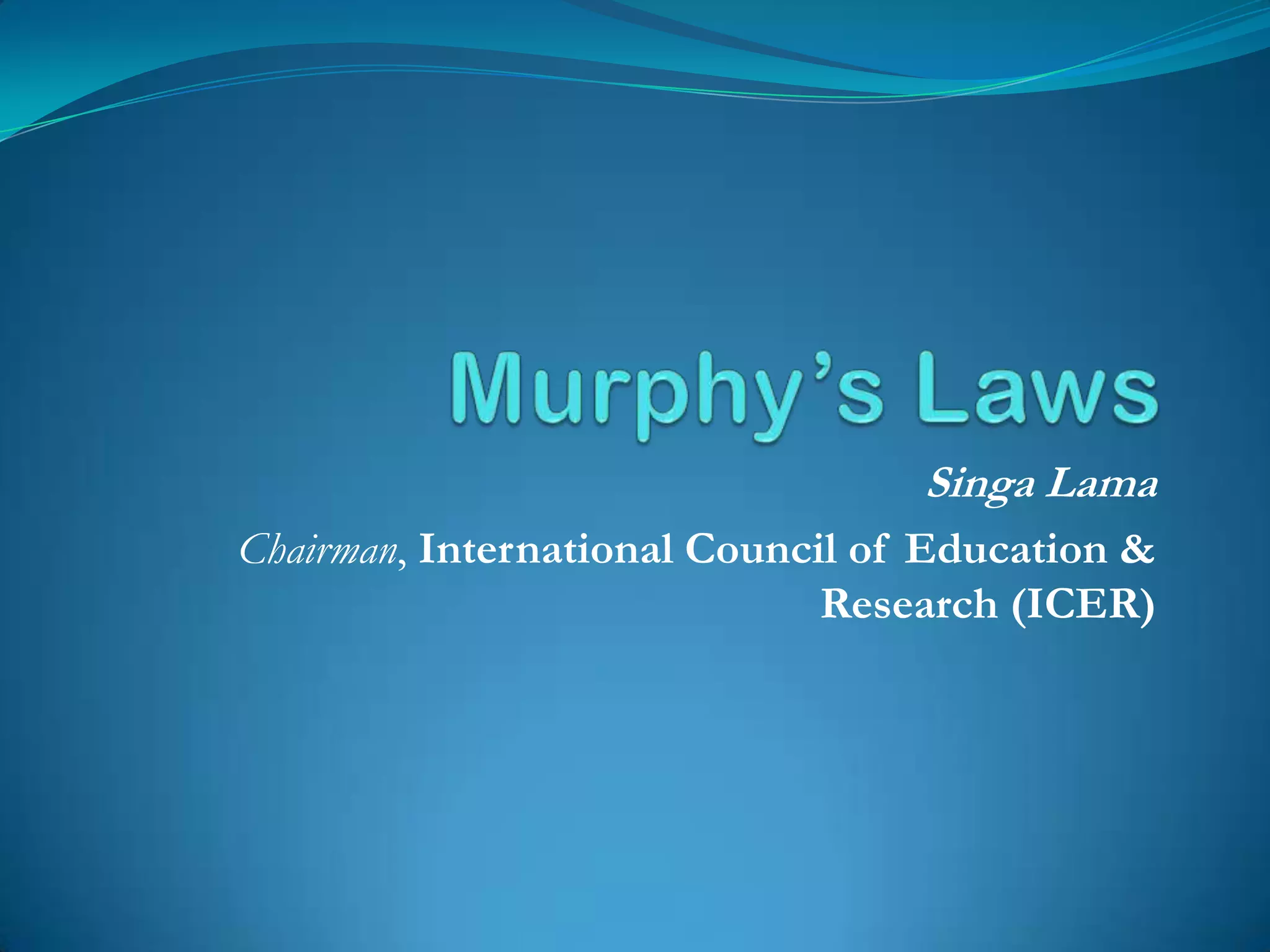 Murphy’s laws PPT