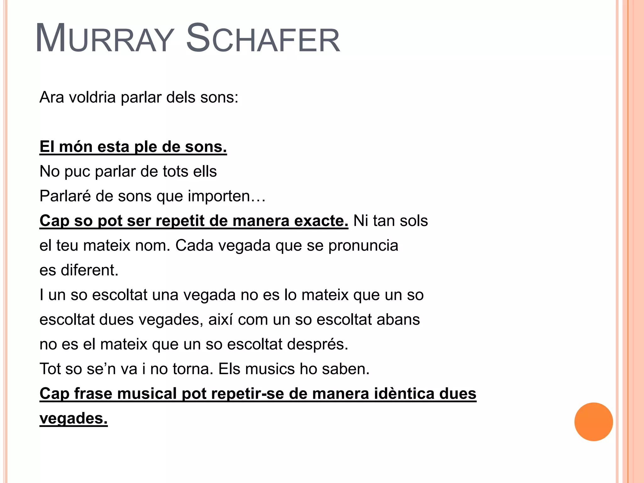 Murray schafer | PPT | Free Download