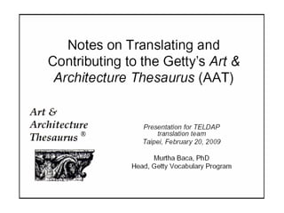 Notes on Translating and Contributing to the Getty's AAT