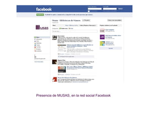 Presencia de MUSAS, en la red social Facebook
 