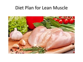 Diet Plan for Lean Muscle
