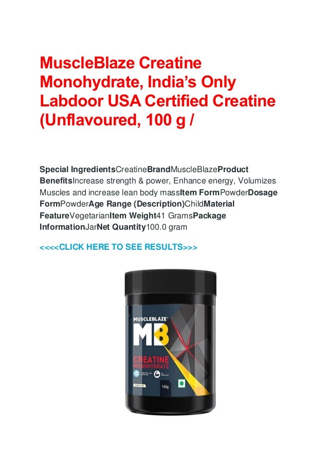 MuscleBlaze Creatine Monohydrate, India’s Only Labdoor USA Certified