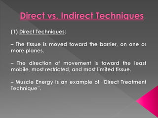 Muscle energy technique