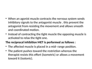 Muscle energy techniques reciprocal inhibition and autonomic inhibition ...
