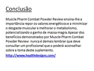 Muscle pharm combat powder review
