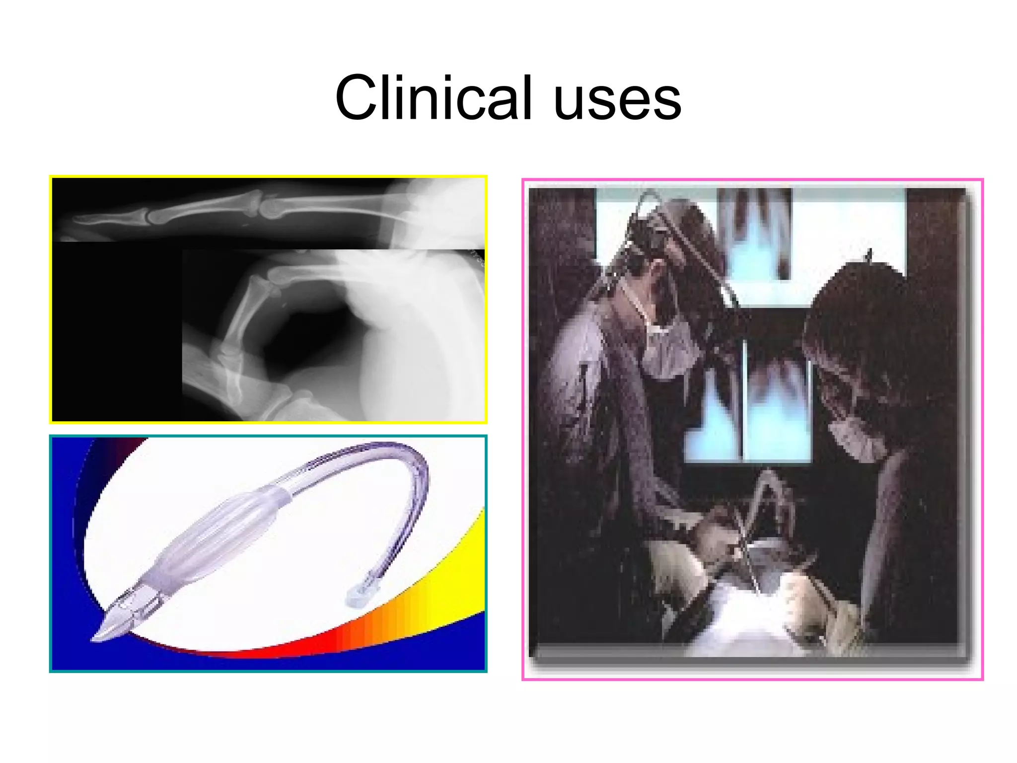 Clinical uses 