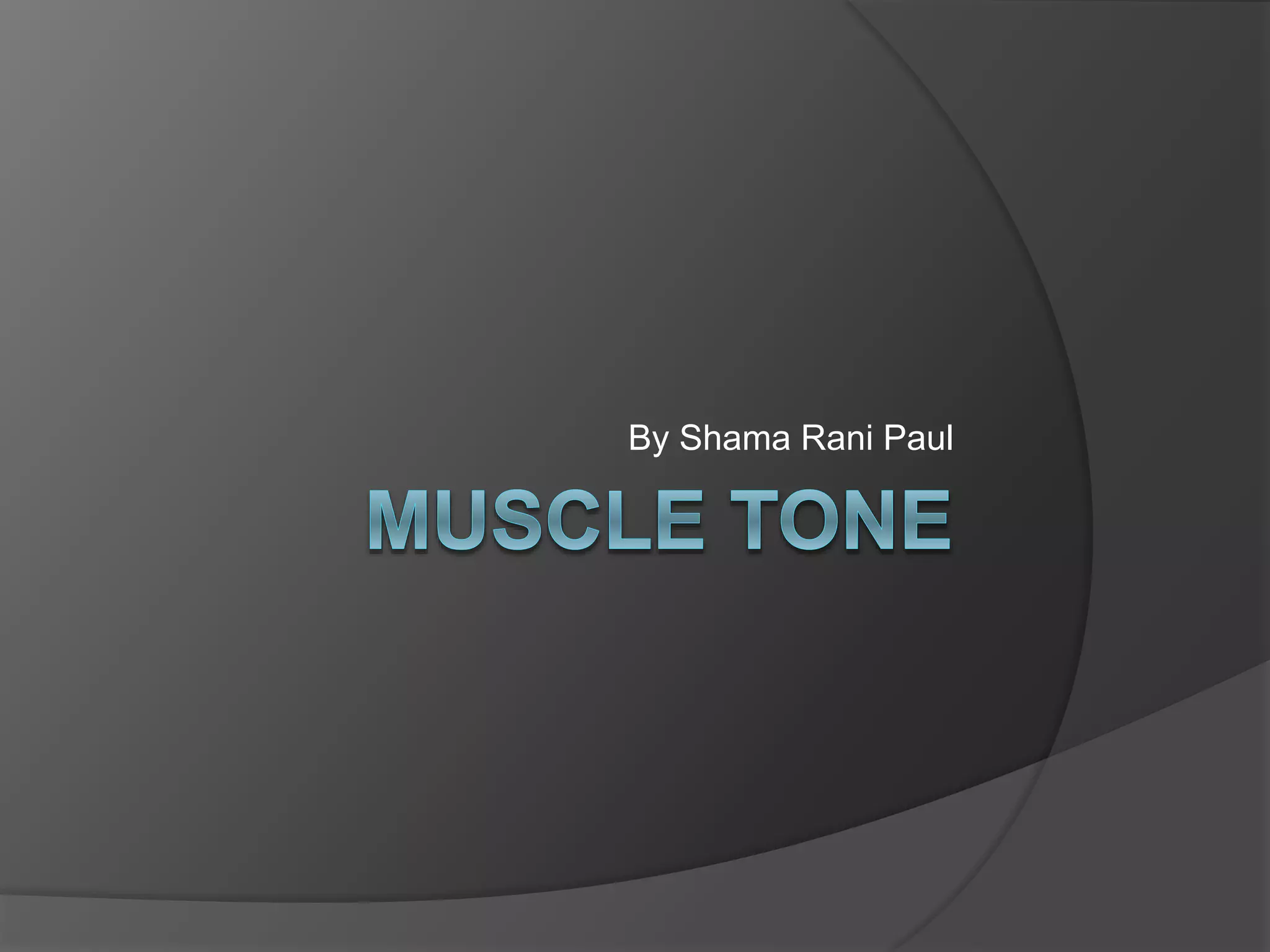 Flaccid Or Spastic?  Understanding Muscle Tone Disorders - 6lk8ioj
