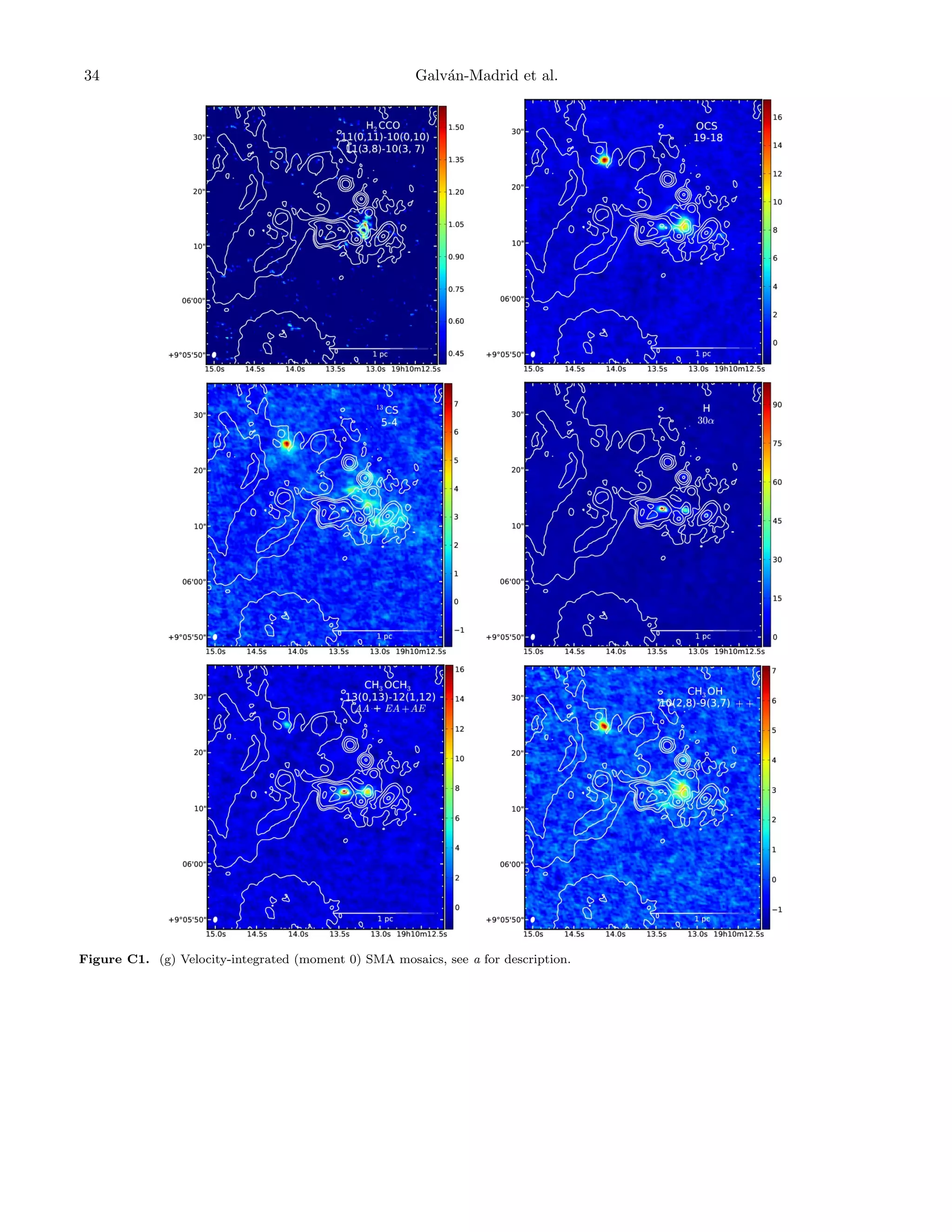 34

Galv´n-Madrid et al.
a

Figure C1. (g) Velocity-integrated (moment 0) SMA mosaics, see a for description.

 