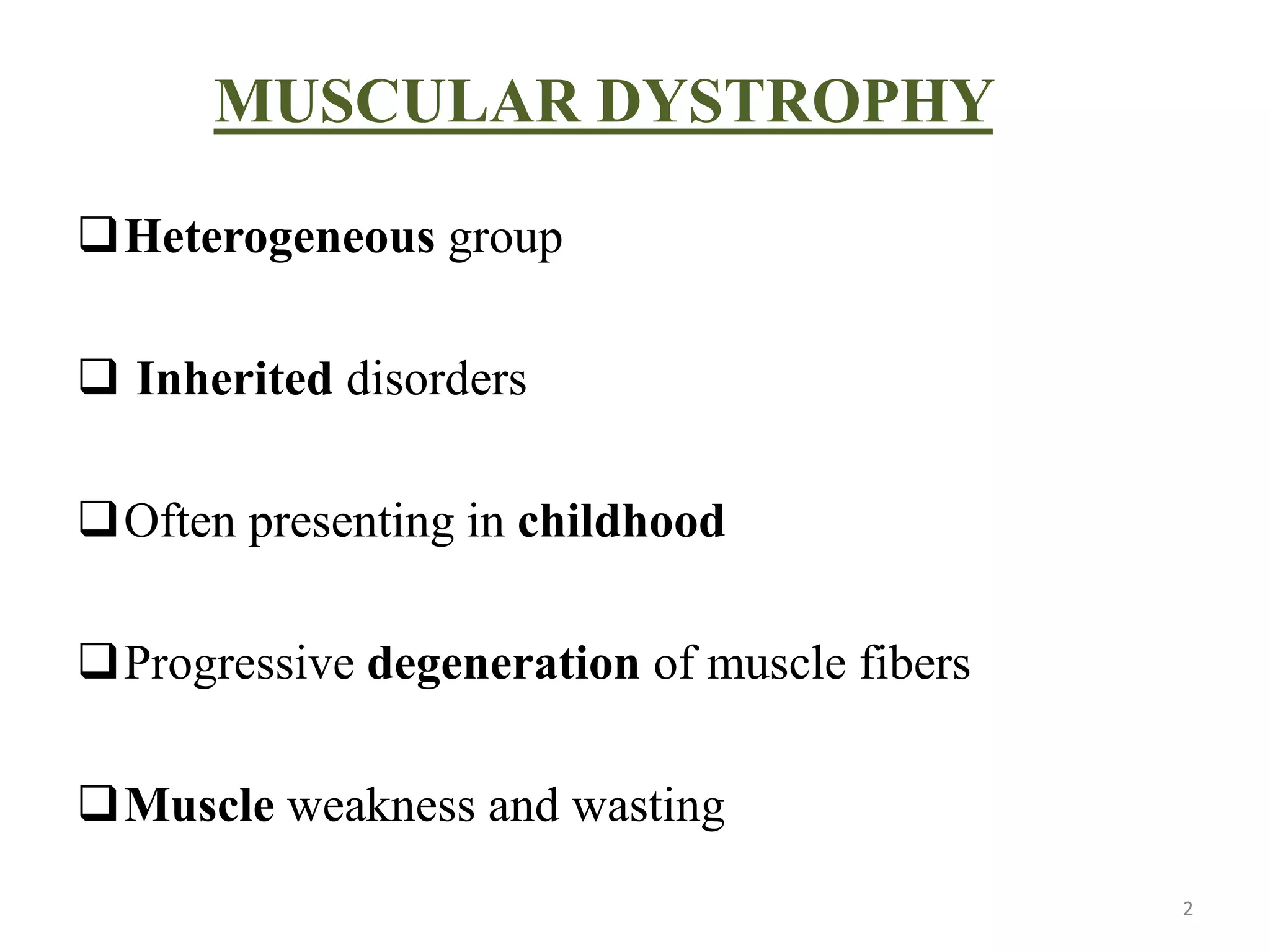 Progressive Muscle Disorder Muscular dystrophy and polymyositis | PPTX
