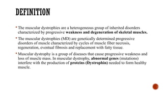 Muscular Dystrophy.pptx and management of OT | PPTX