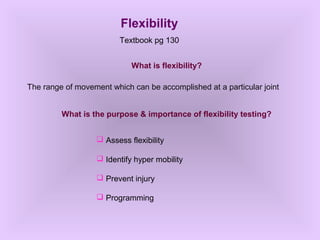 Muscular endurance + flexibilty testing | PPT