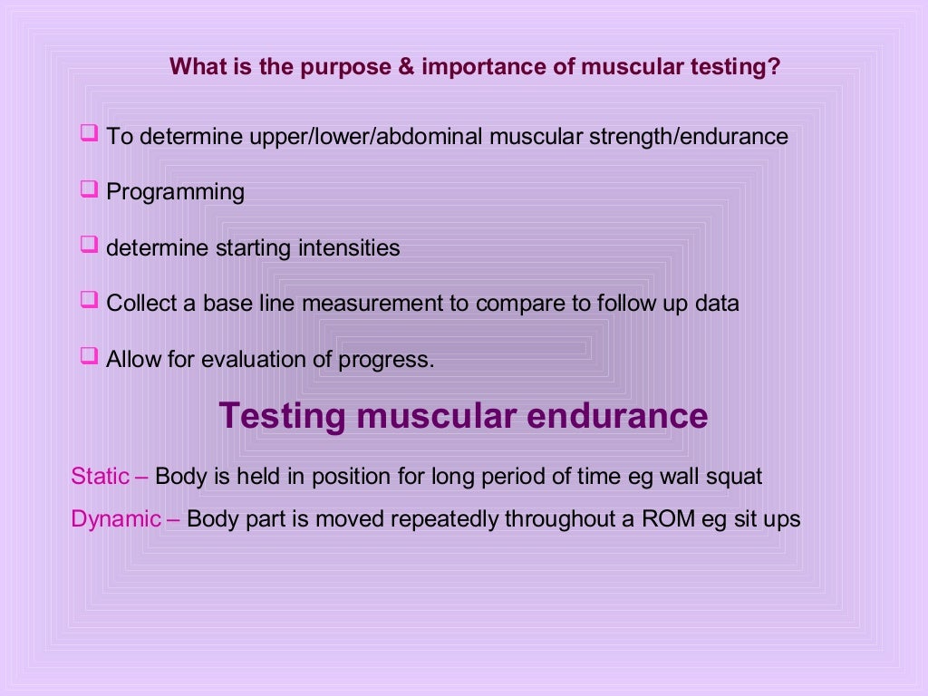 Muscular endurance + flexibilty testing