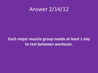 2/20 OR 2/21
BOE Days:
Do now: Circle any grades that
are less than 7.
On the bottom of your sheet
                                   CLO
                                       I will identify in writing
finish the following sentence      my strengths and
stems.                             weaknesses in this class as
1) My best work in this class      well as my plan to improve
                                   my grade.
     was on _____ because I
     _____.
                                               Agenda
                                   1.   Warm-up
2) In this class I struggled on    2.   Student lead circuit
______ because I _________.        3.   Individual workout #2
                                   3.   Cooldown
3) I plan to improve my grade by
____________.
 