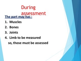 Musculoskeletal assessment | PPTX