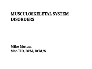 Musculoskeletal Disorders notes for EMT students | PPTX