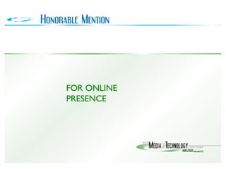 FOR ONLINE PRESENCE 