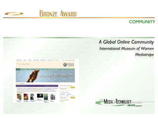 A Global Online Community International Museum of Women Mediatrope COMMUNITY 