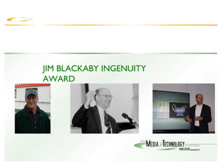 JIM BLACKABY INGENUITY AWARD 