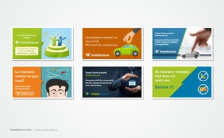 InstaInsure.com | Social media designs
 