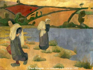 Paul Sérusier. Les laveuses à la Laïta en 1892
 