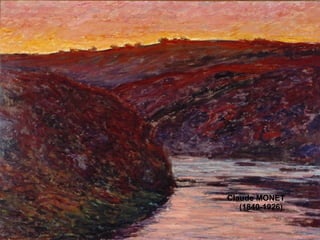 Claude MONET  ( 1840-1926 ) , 