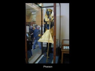 Pharaon
 