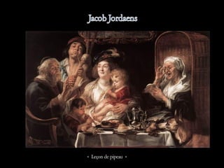 « Leçon de pipeau »
 