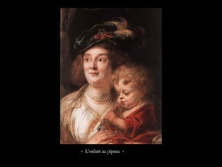 « L’enfant au pipeau »
 