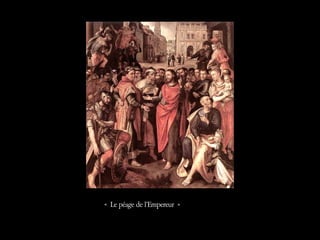 « Le péage de l’Empereur »
 