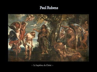 « Le baptême du Christ »
 