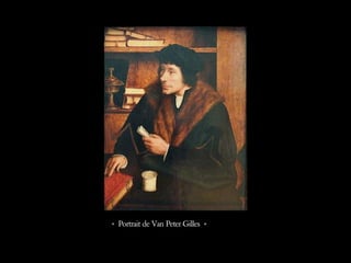 « Portrait de Van Peter Gilles »
 