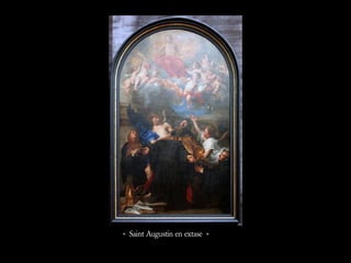 « Saint Augustin en extase »
 