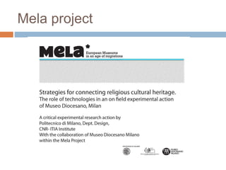 Mela project 
 