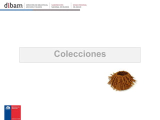 Colecciones
 