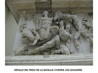 DETALLE DEL FRISO DE LA BATALLA CONTRA LOS GIGANTES